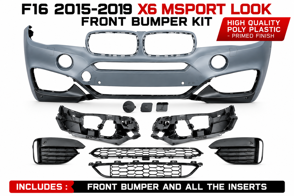 F16 2015-2019 X6 MSPORT LOOK FRONT BUMPER KIT HIGH QUALITY POLY PLASTIC - PRIMED FINISH
INCLUDES FRONT BUMPER AND ALL THE INSTERTS