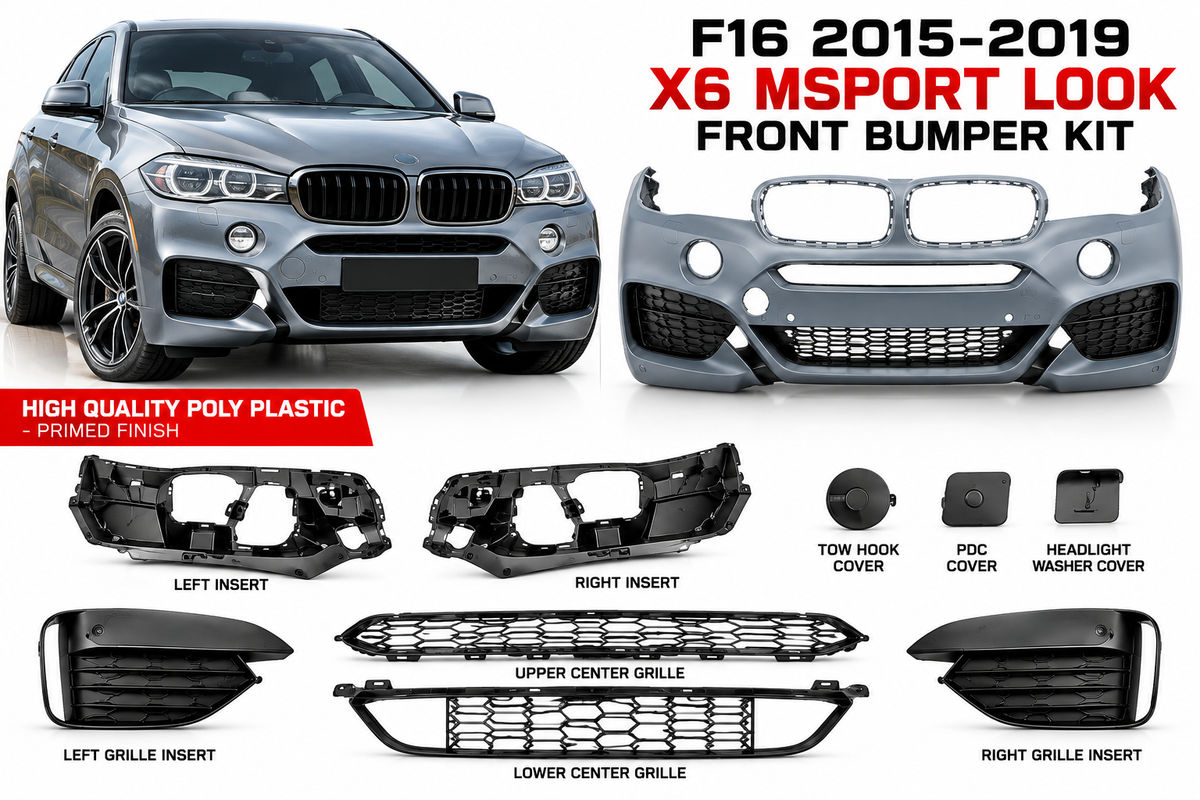 F16 2015-2019 X6 MSPORT LOOK FRONT BUMPER KIT HIGH QUALITY POLY PLASTIC - PRIMED FINISH
INCLUDES FRONT BUMPER AND ALL THE INSTERTS